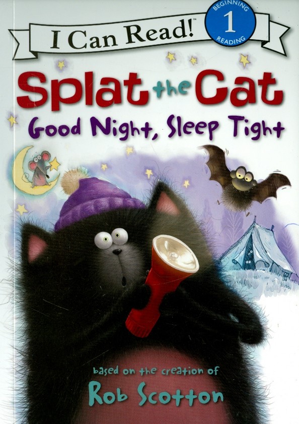 Splat the Cat: Good Night, Sleep Tight