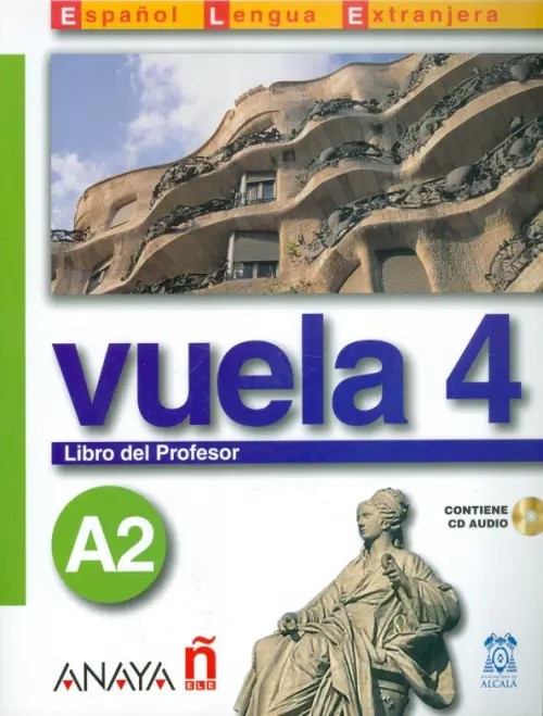 Vuela 4: Libro del Profesor A2 (+ CD-ROM)