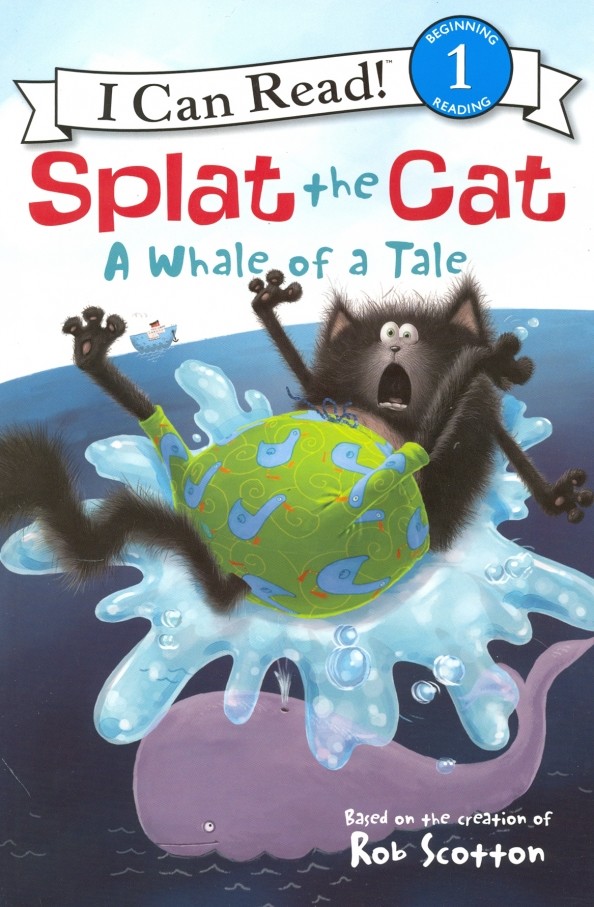 Splat the Cat: A Whale of a Tale