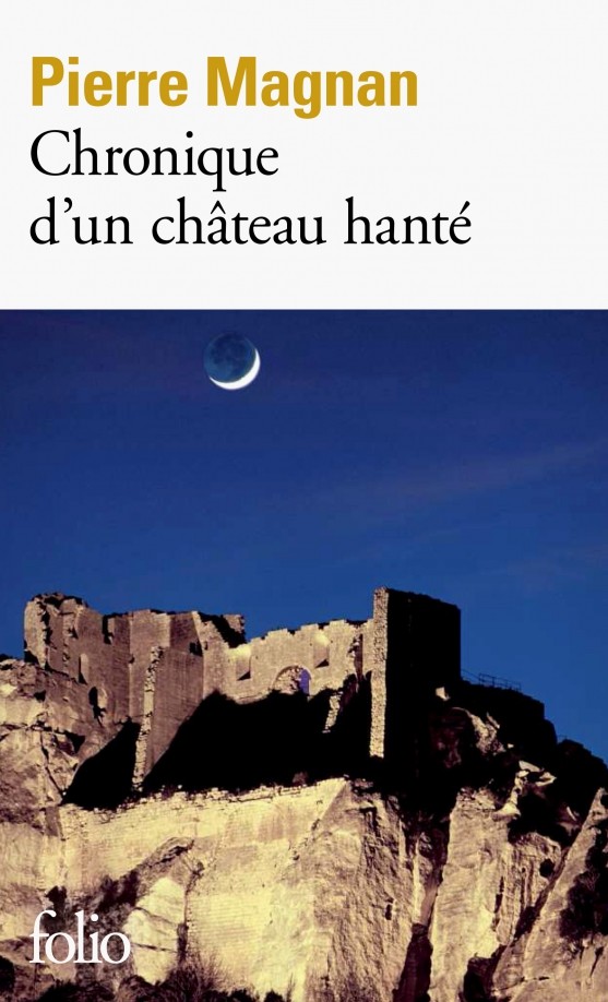 Chronique d'un château hante