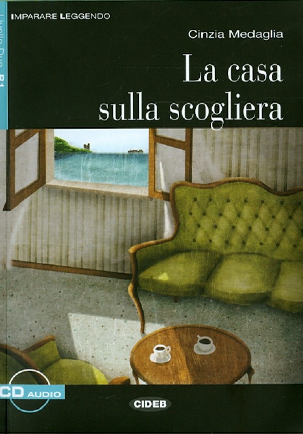 La Casa sulla scogliera (+ Audio CD)